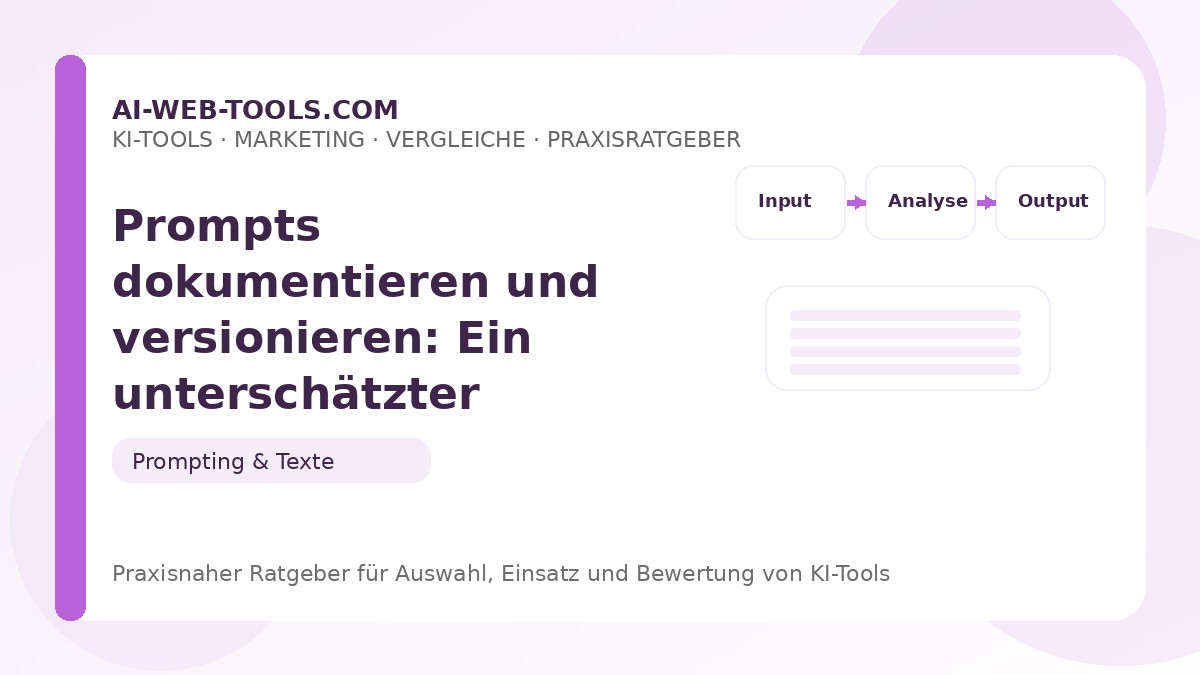 Prompts dokumentieren und versionieren: Ein unterschätzter Produktivitätsfaktor – Beitragsbild auf ai-web-tools.com